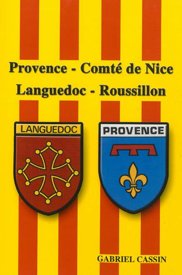 Provence, comté de Nice, Languedoc-Roussillon