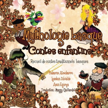 Mythologie Basque Contes Enfantins
