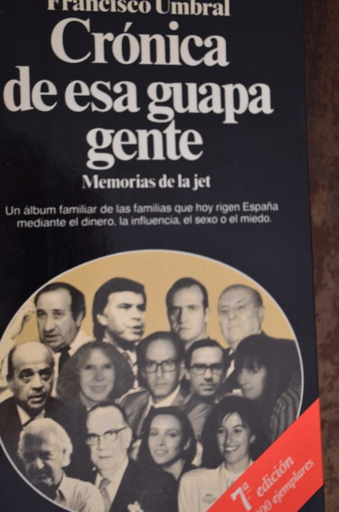 Couverture de Cronica de esa guapa gente : memorias de la jet
