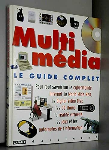 Multimédia : le guide complet