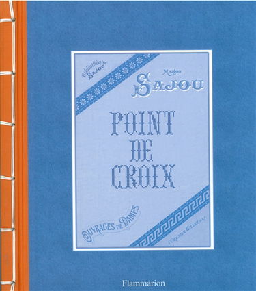 Point de croix : Maison Sajou : ouvrages de dames