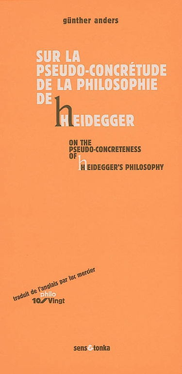 Sur la pseudo-concrétude de la philosophie de Heidegger. On the pseudo-concreteness Heidegger's philosophy