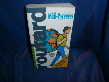 Midi-Pyrenees. Edition 2000-2001