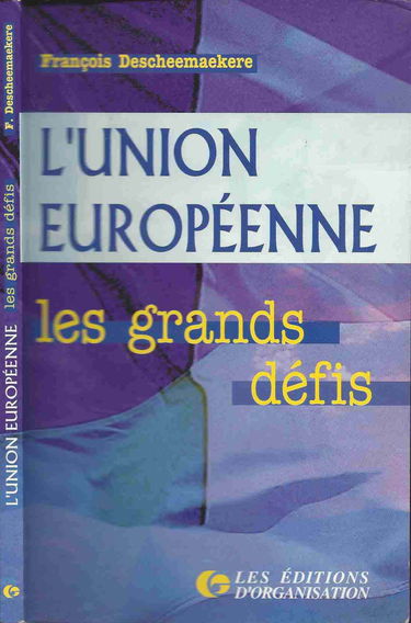 L'Union européenne, les grands défis
