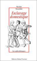 ESCLAVAGE DOMESTIQUE