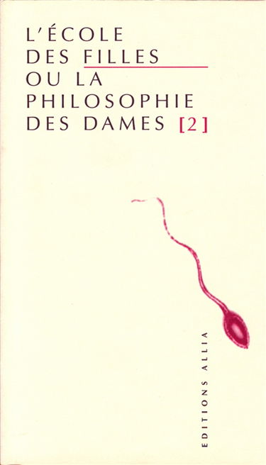 L'école des filles ou La philosophie des dames. Vol. 2