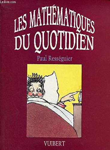 Les Mathématiques du quotidien