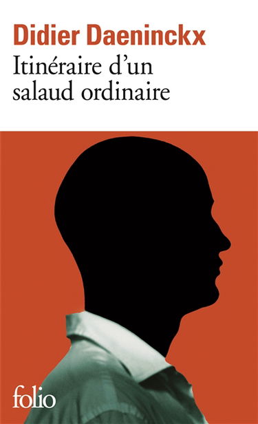 Itinéraire d'un salaud ordinaire