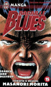 Racaille blues. Vol. 15. Search and destroy
