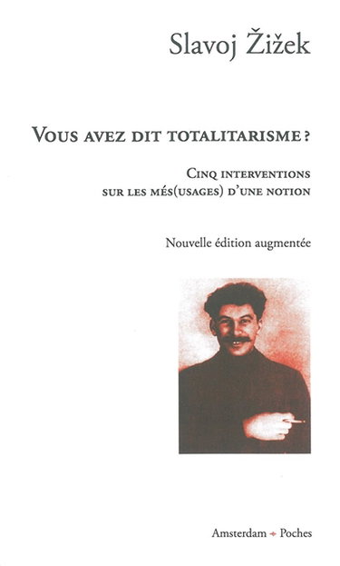 Couverture de Vous avez dit totalitarisme ? : cinq interventions sur les (més)usages d'une notion