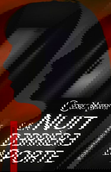 La nuit derrière la porte