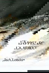 L'Appel de la foret