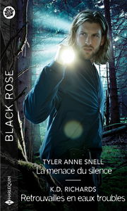 La menace du silence. Retrouvailles en eaux troubles