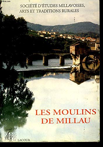 Les moulins de Millau