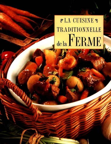 Cuisine traditionnelle de la ferme