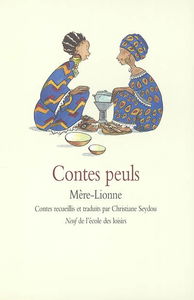 Mère-lionne : contes peuls