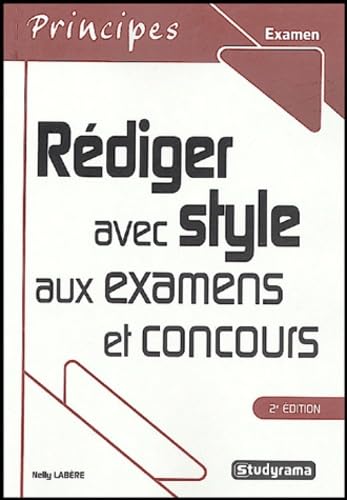 Savoir rédiger : le style