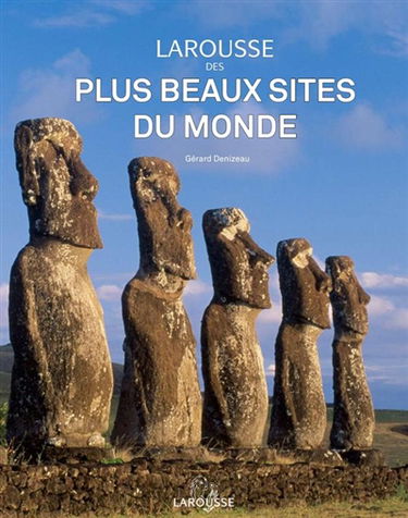 Larousse des plus beaux sites du monde