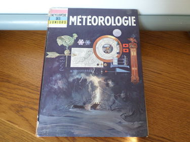 Encyclopedie des juniors. meteorologie.