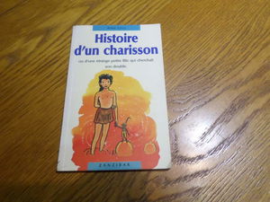 Histoire d'un charisson