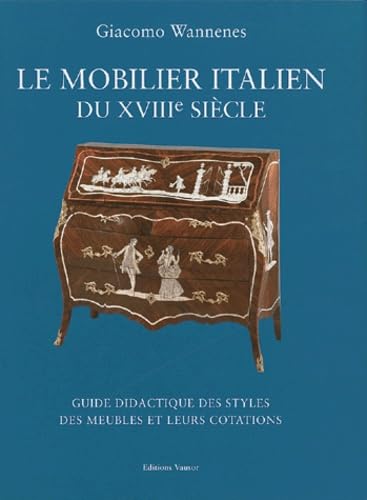 Le mobilier italien du XVIIIe siècle
