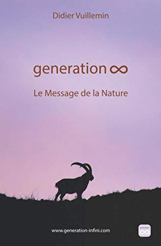 generation ထ: Le Message de la Nature