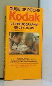Guide de poche de la photographie en 24 x 36 mm
