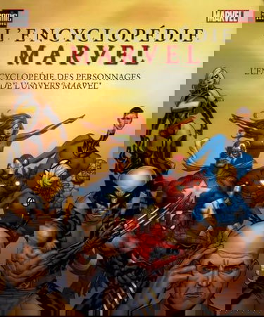 L'encyclopédie Marvel : l'encyclopédie des personnages de l'univers Marvel