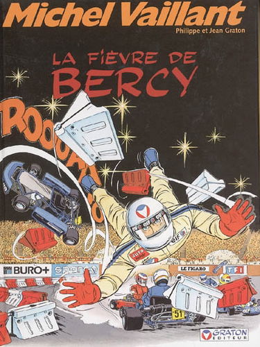 Michel Vaillant. Vol. 61. La fièvre de Bercy