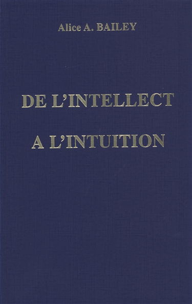 De l'intellect à l'intuition