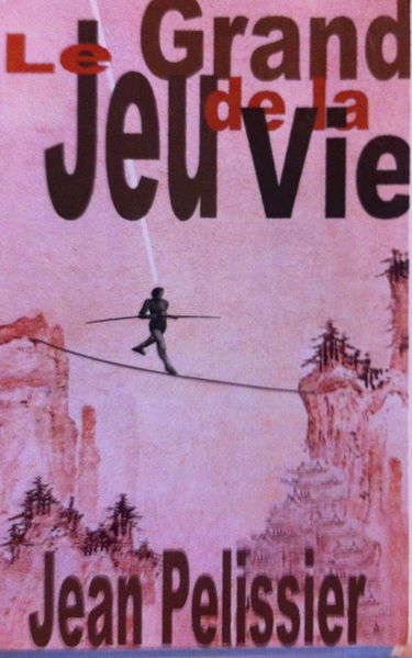 Le grand jeu de la vie