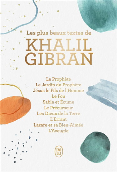 Couverture de Les beaux textes de Khalil Gibran