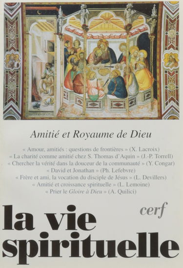 La Vie Spirituelle numéro 739 Amitié et Royaume de Dieu