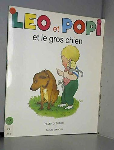 Léo et Popi et le gros chien