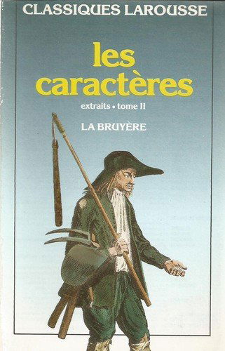 Les caractères. Vol. 2