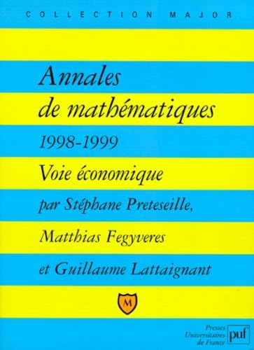 Annales de mathématiques 1998-1999: Voie économique