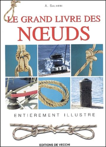 Le grand livre des noeuds