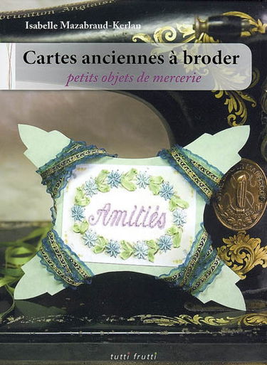 Cartes anciennes à broder : petits objets de mercerie