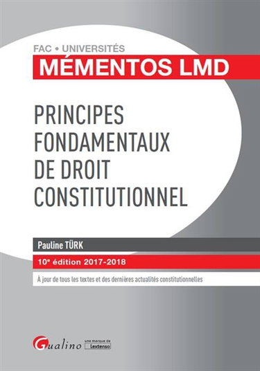 Couverture de Principes fondamentaux de droit constitutionnel : 2017-2018
