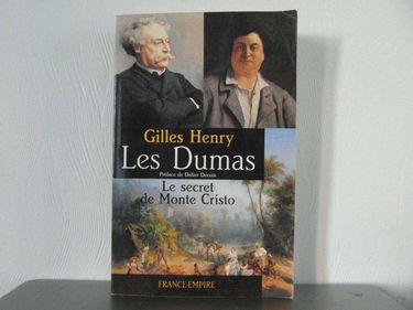 Les Dumas : le secret de Monte Cristo