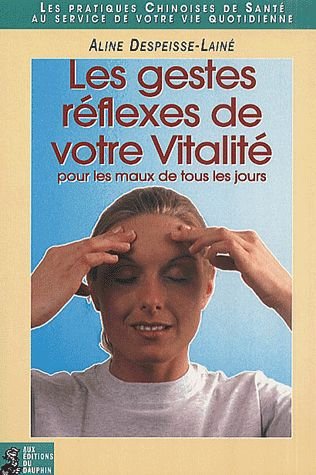 Les gestes réflexes de votre vitalité
