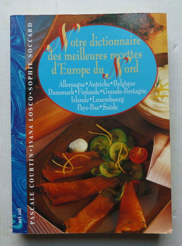 Notre dictionnaire des meilleures recettes d'Europe du Nord
