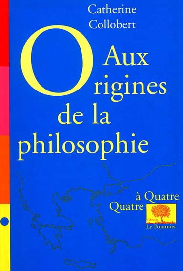 Aux origines de la philosophie