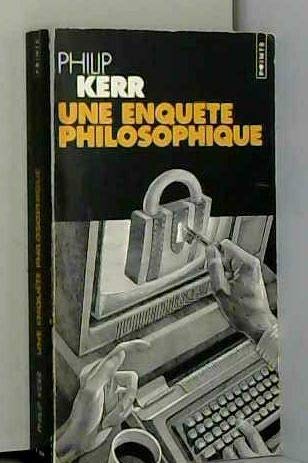 Une enquête philosophique
