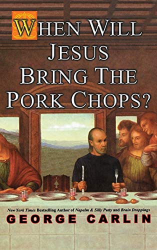 Couverture de When Will Jesus Bring the Pork Chops?