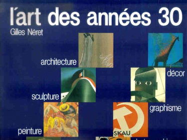 L'Art des années 30 : panorama de l'art moderne