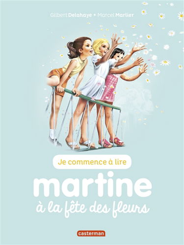 Je commence à lire avec Martine. Vol. 60. Martine à la fête des fleurs