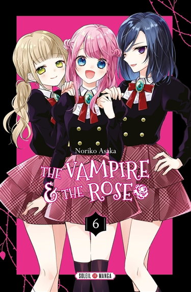 Couverture de The vampire & the rose. Vol. 6