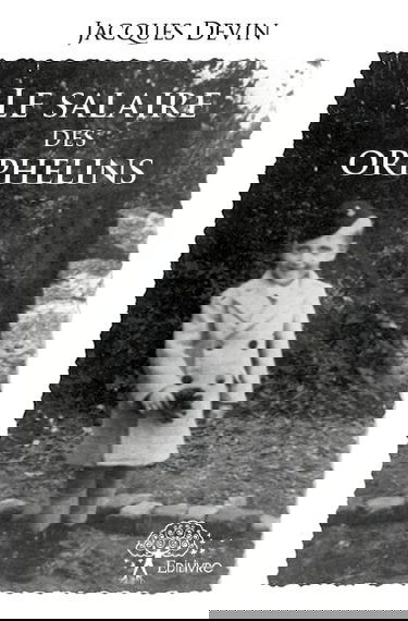 Le salaire des orphelins