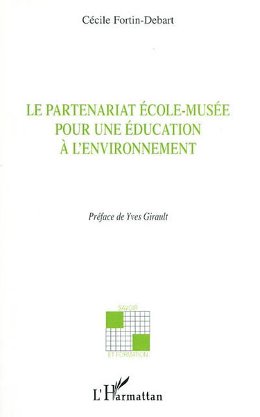 Le partenariat école-musée pour une éducation à l'environnement
